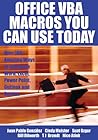 Office VBA Macros You Can Use Today: Over 100 Amazing Ways to Automate Word, Excel, PowerPoint, Outlook, and Access Office VBA Macros You Can Use Today: Over 100 Amazing Ways to Automate Word, Excel, PowerPoint, Outlook, and Access