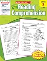 Scholastic Success with Reading Comprehension, Grade 3 Scholastic Success with Reading Comprehension, Grade 3