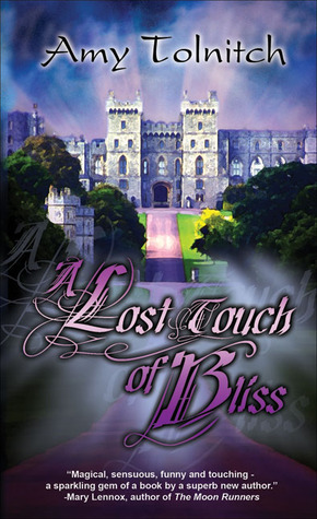 A Lost Touch of Bliss