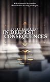 In Deepest Consequences In Deepest Consequences