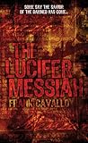 The Lucifer Messiah The Lucifer Messiah