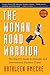 The Woman Road Warrior: The...