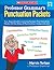 Professor Grammar’s Punctuation Packets: Fun, Reproducible Learning Packets That Help Kids Master All the Rules of Punctuation―Independently!