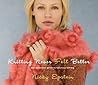 Knitting Never Felt Better: The Definitive Guide to Fabulous Felting