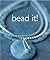 Bead It!: 25 Easy Beaded Jewelry Cards