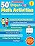 50+ Super-Fun Math Activities: Grade 1: Easy Standards-Based Lessons, Activities, and Reproducibles That Build and Reinforce the Math Skills and Concepts 1st Graders Need to Know