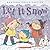 Let It Snow by Maryann Cocca-Leffler