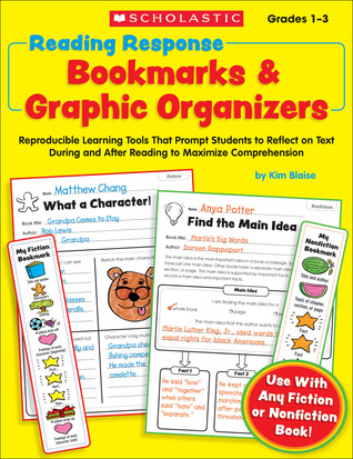 Reading Response Bookmarks & Graphic Organizers: Years 1, 2 & 3
