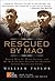 Rescued by Mao by William Taylor