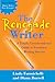 The Renegade Writer: A Tota...