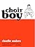 Choir Boy