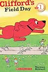 Clifford's Field Day by Norman Bridwell