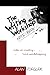 The Writing Workshop Note Book: Notes on Creating and Workshopping