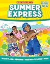 Summer Express Between Third and Fourth Grade Summer Express Between Third and Fourth Grade