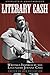 Literary Cash: Unauthorized Writings Inspired by the Legendary Johnny Cash (Smart Pop)