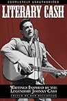 Literary Cash: Unauthorized Writings Inspired by the Legendary Johnny Cash (Smart Pop)