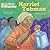 My First Biography: Harriet Tubman