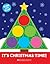 It's Christmas Time! (Slide and Play)