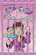 Jail Bertie and the Peanut Ladies