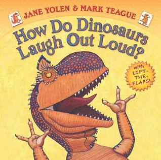 How Do Dinosaurs Laugh Out Loud? (Board Book)