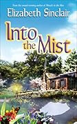 Into the Mist