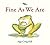 Fine As We Are by Algy Craig Hall
