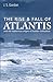 The Rise & Fall of Atlantis by J.S.  Gordon