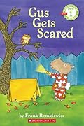 Gus Gets Scared
