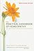 The Practical Handbook of Homeopathy: Safe, Effective Home Prescriptions for Common Conditions