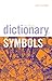 The Watkins Dictionary of Symbols by Jack Tresidder