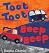 Toot Toot Beep Beep by Emma Garcia