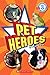 Pet Heroes