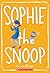Sophie the Snoop