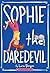 Sophie #6: Sophie the Dared...