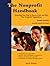 The Nonprofit Handbook: Everything You Need To Know To Start And Run Your Nonprofit Organization