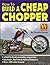 How To Build a Cheap Chopper