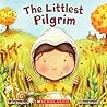 The Littlest Pilgrim by Brandi Dougherty