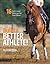 Build a Better Athlete!: 16 Gymnastic Exercises for Your Horse