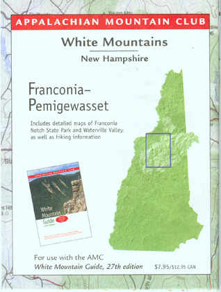 Franconia-Pemigewasset with Close-up on Reverse: White Mountain Guide Map