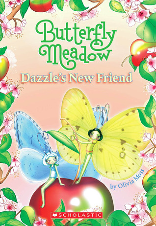 Butterfly Meadow #5: Dazzle's New Friend (Mass Market Paperback)