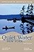 Quiet Water New York: Canoe & Kayak Guide (AMC Quiet Water Series)