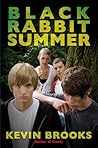 Black Rabbit Summer by Kevin Brooks