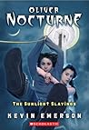 The Sunlight Slayings (Oliver Nocturne, #2)