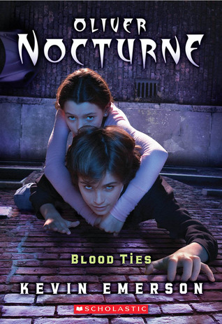 Blood Ties (Oliver Nocturne, #3)