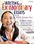 Writing Extraordinary Essays: Every Middle Schooler Can!: Strategies, Lessons, and Rubrics - Plus Proven Tips for Succeeding on Tests