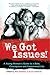 We Got Issues!: A Young Wom...