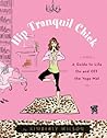 Hip Tranquil Chick by Kimberly     Wilson