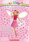 Sienna the Saturday Fairy (Rainbow Magic: Fun Day Fairies, #6) Sienna the Saturday Fairy (Rainbow Magic: Fun Day Fairies, #6)