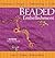 Beaded Embellishment: Techn...