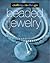 Beaded Jewelry (Crafting on the Go)